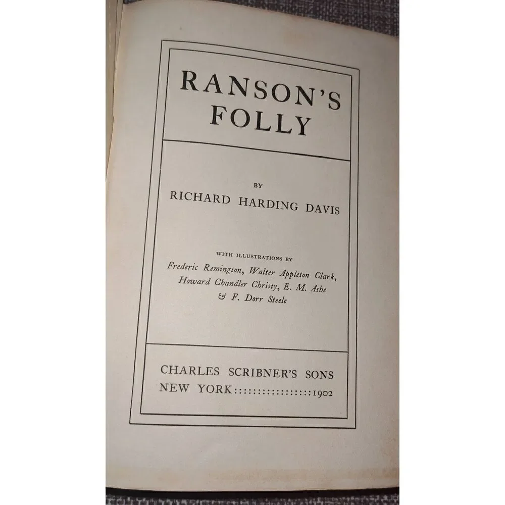 Ranson's Folly By Richard Harding Davis Vintage HC 1902 1st Edition Western